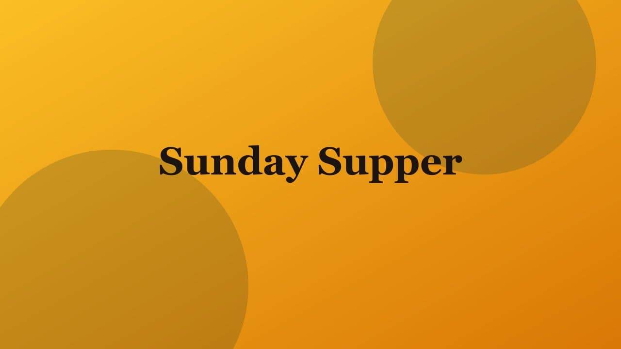 Sunday Supper — Salt & Olive event